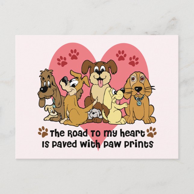 The Road to My Heart is Paved with Paw Prints Postcard (Front)