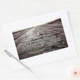 "The road to success" Inspirational Quote Rectangular Sticker
