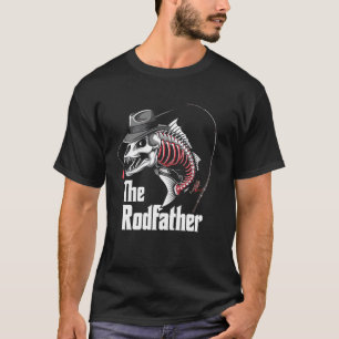 The Rodfather Fishing Dad Fish Skeleton Fisher Dad T-Shirt