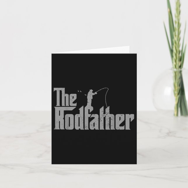 The Rodfather Funny Fishing Lover Rod Fish Dad Fis Card (Front)