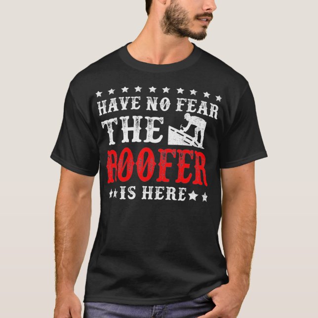 The Roofer Is Here Funny Roofing Premium  T-Shirt (Front)