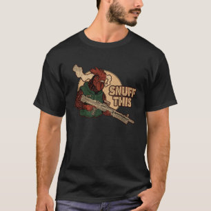 The Rooster Snuff This T-Shirt