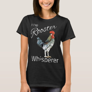 The Rooster Whisperer Chicken Gif T-Shirt