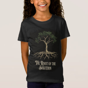 The Root of the Solution T-Shirt