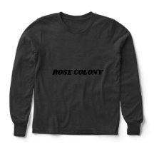 THE ROSE COLONY