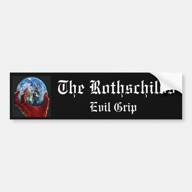 The Rothschilds evil grip Bumper Sticker (Front)