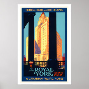 The Royal York Hotel Toronto Canada Vintage Travel Poster