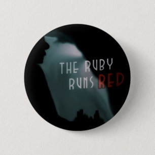 The Ruby Runs Red Button