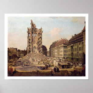 The Ruins of the old Kreuzkirche, Dresden Poster