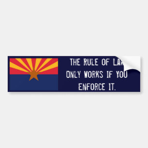 The Rule of Law Bumper Sticker