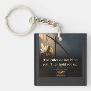 The Rules Hold You Up Book Quote Key Ring
