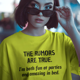 The Rumours Are True" Funny and Bold Party Tri-Blend Shirt