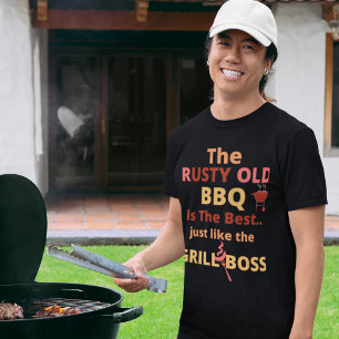 The Rusty Old Barbecue is the Best T-Shirt
