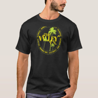 The S F Valley Los Angeles San Fernando Glendale C T-Shirt