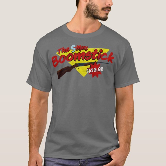 The S-Mart Boomstick Funny T-Shirt (Front)