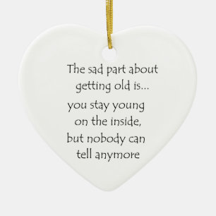 The sad part about getting old is-circle ornament