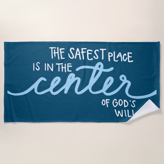 The Safest Place Beach Towel (Front)