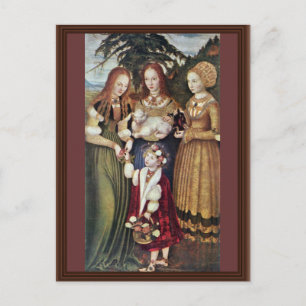 The Saints Agnes And Dorothy Kunigunde By Cranach Postcard