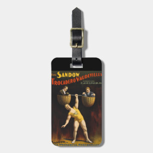 The Sandow Eugen Sandow Vaudeville Weightlifter  Luggage Tag
