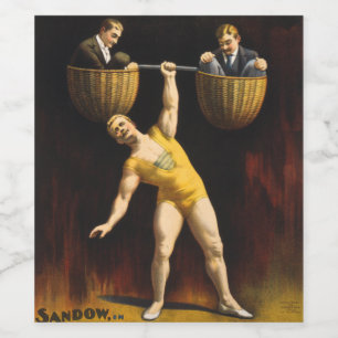 The Sandow Eugen Sandow Vaudeville Weightlifter Wine Label