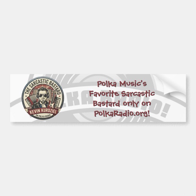 The Sarcasic Bastard Bumper Sticker (Front)