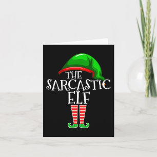 The Sarcastic Elf Family Matching Group Christmas  Card