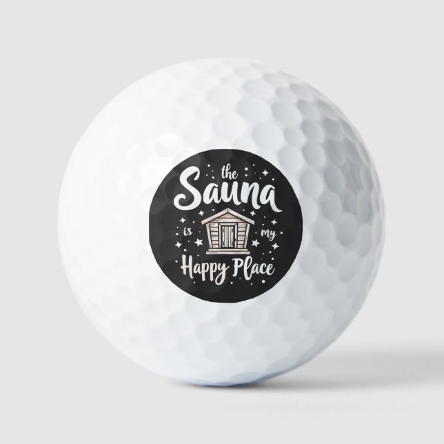 The Sauna is My Happy Place  Golf Balls (Front)