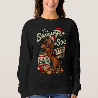 The Sausage Stole Santa's Cookies Dachshund Christ Sweatshirt