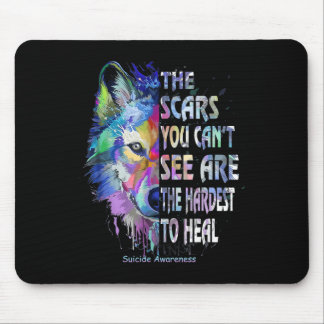 The Scars You Cant See Are The Hardest To Heal  Mouse Mat