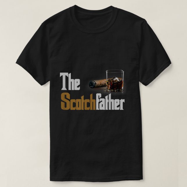 The Scotch Father T-Shirt Funny Whiskey Lover Gift (Design Front)