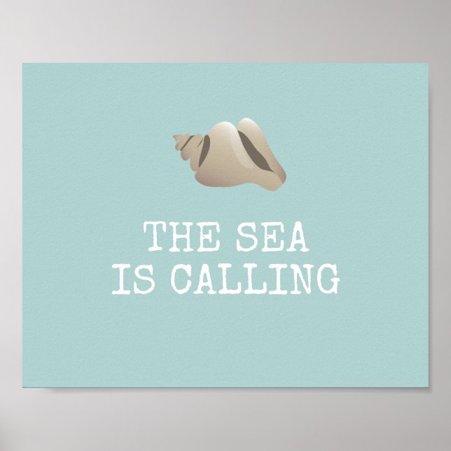 The Sea is Calling | Seashell Personalise Beach Poster (Front)