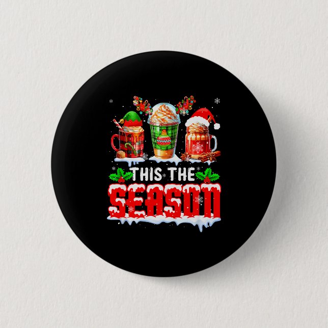 The Season Christmas Three Santa Reindeer Elf Coff 6 Cm Round Badge (Front)