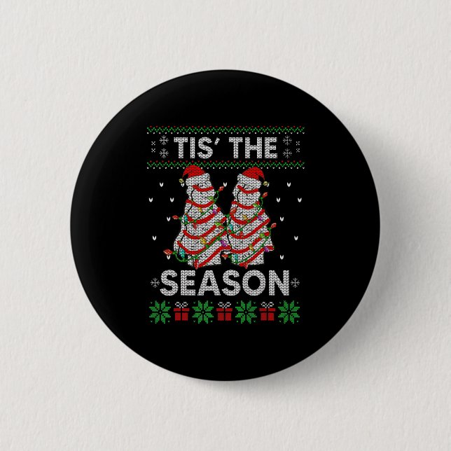 The Season Christmas Tree Cakes Debbie Becky Xmas  6 Cm Round Badge (Front)