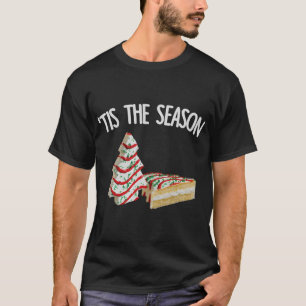 The Season Little Debbie Tree Snack Cake T-Shirt