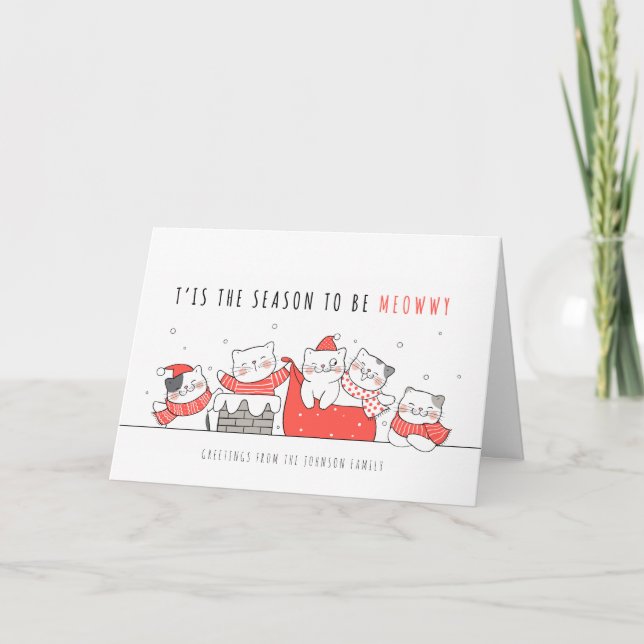 The Season to be Meowwy Funny Holiday Greeting (Front)
