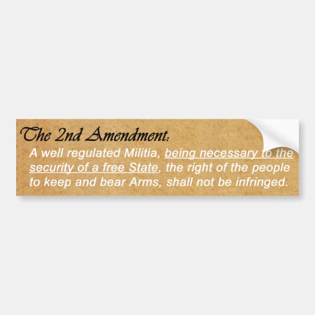 The Second Amendment Bumper Sticker (Front)