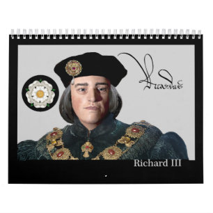 The Second Coming of Richard III Calendar