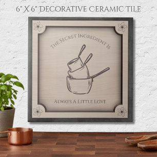 The Secret Ingredient Is Always Love Decorative Tile