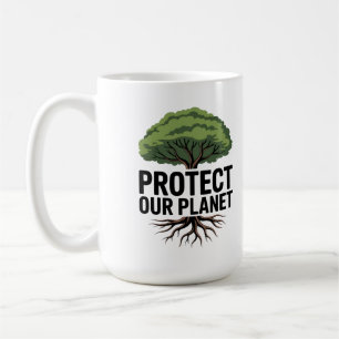 The Secret to a Greener Future is Rooted in Action Coffee Mug
