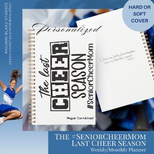 The #SeniorCheerMom Last Cheer Season Planner