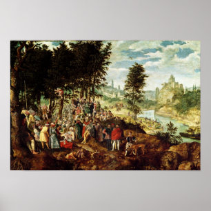 The Sermon of St. John the Baptist, c.1550 Poster
