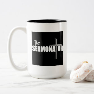The Sermonator Mug