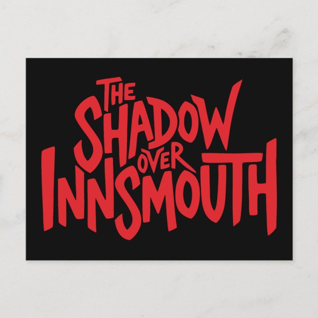 The Shadow over Innsmouth Lettering Holiday Postcard (Front)