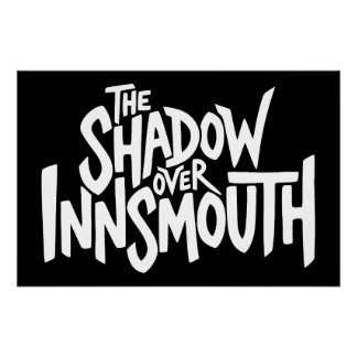 The Shadow over Innsmouth Lettering Poster