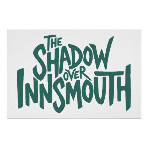 The Shadow over Innsmouth Lettering Poster