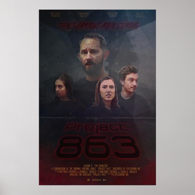 The Shadows are Coming || Project 863 Poster (Front)