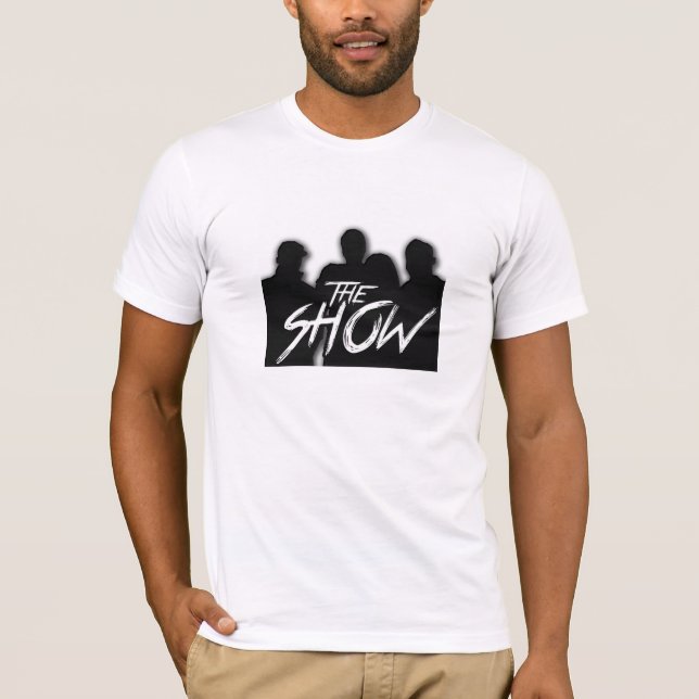 The Show 317 light T-Shirt (Front)