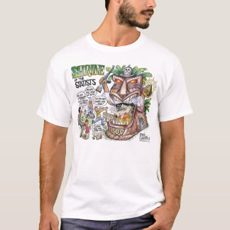 The Shrine of the Statists Shirt