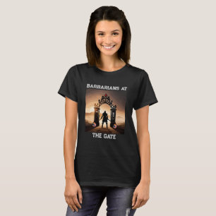 The Siege: Barbarians at Gates of America T-Shirt