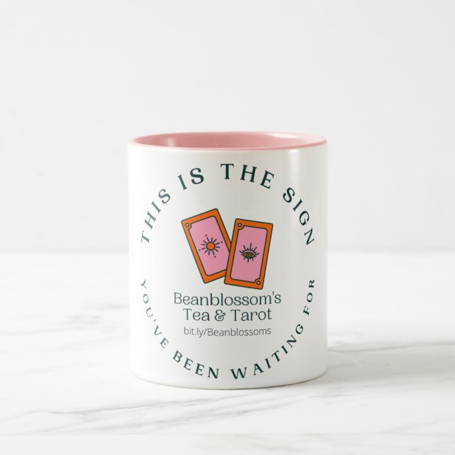 The Sign You've Been Waiting For - Women's Tee Two-Tone Coffee Mug (Center)